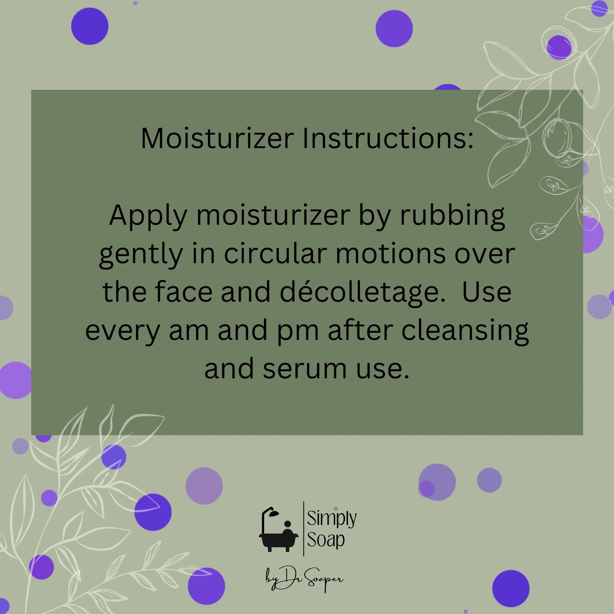 Facial Moisturizer Instructions