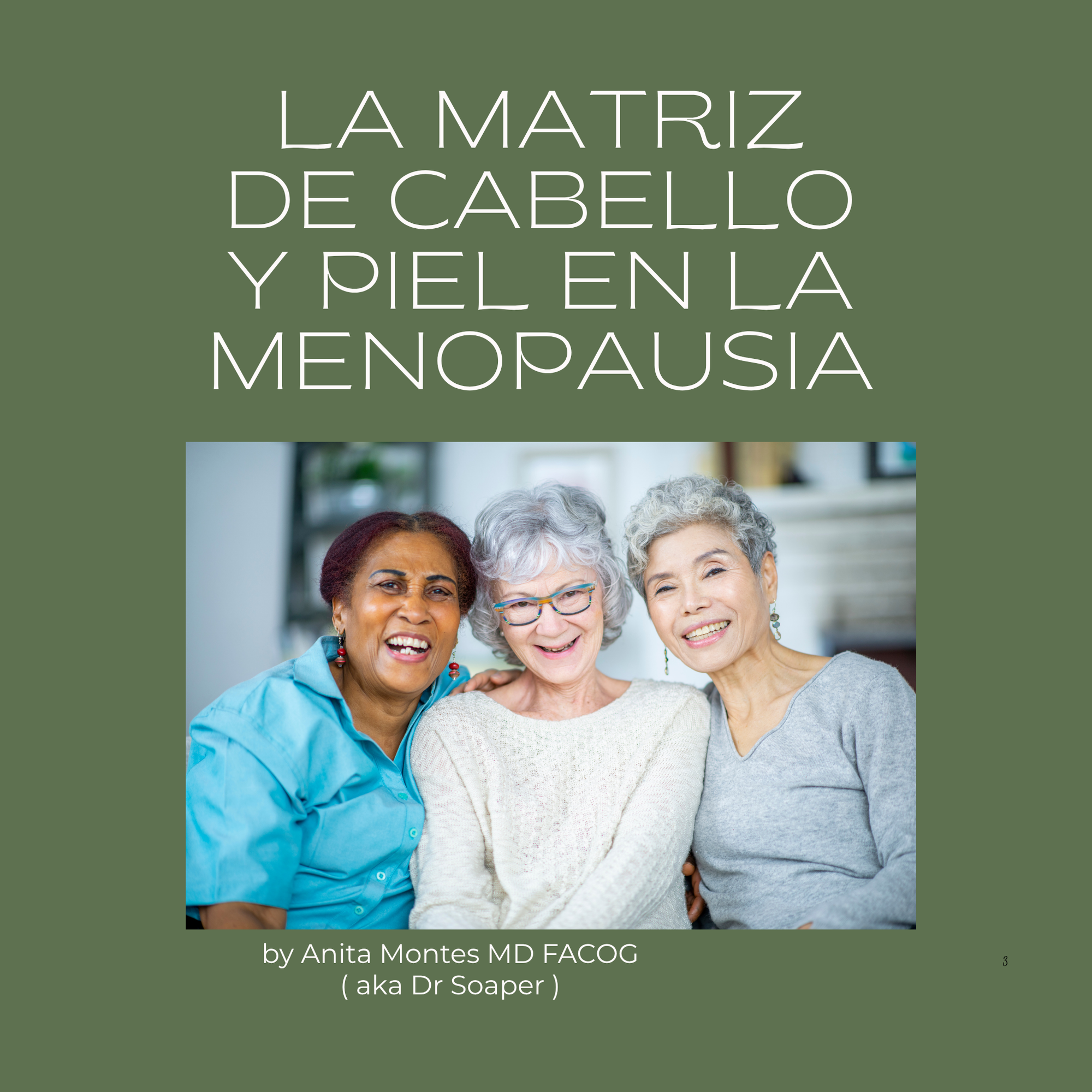 Book cover with three women smiling, text about hair and skin changes in menopause, and author's name.