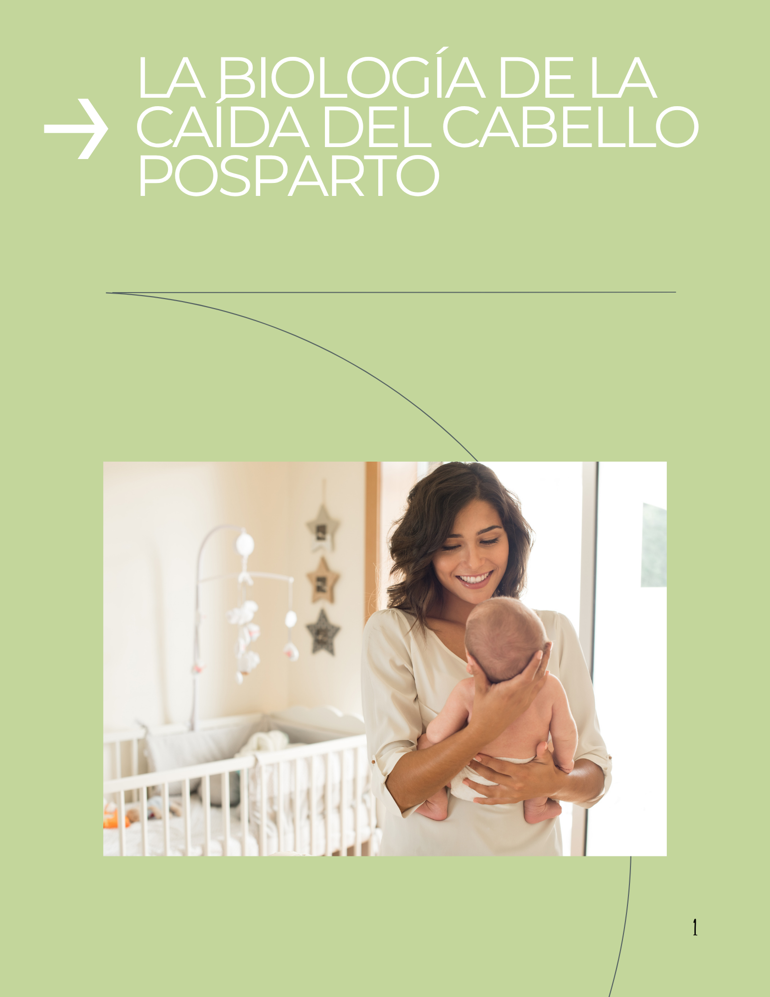 Woman holding a baby in a nursery with text about postpartum hair loss biology  in spanish on a green background